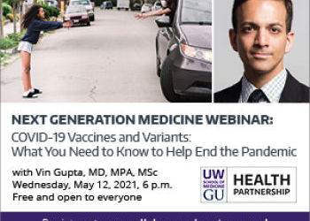 UW-GU NextGen Lecture Series on COVID-19 Vaccines and Variants - May 12