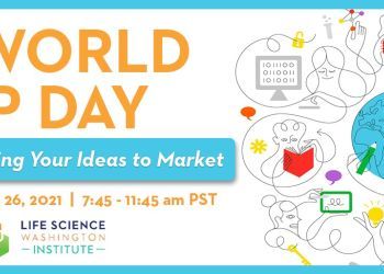 World IP Day: Taking your ideas to market - Life Sciences WA Institute - Free forum April 26